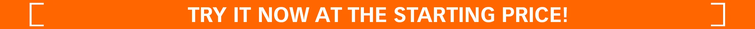 Try it now at the starting price – promotional banner in bold white text on orange background