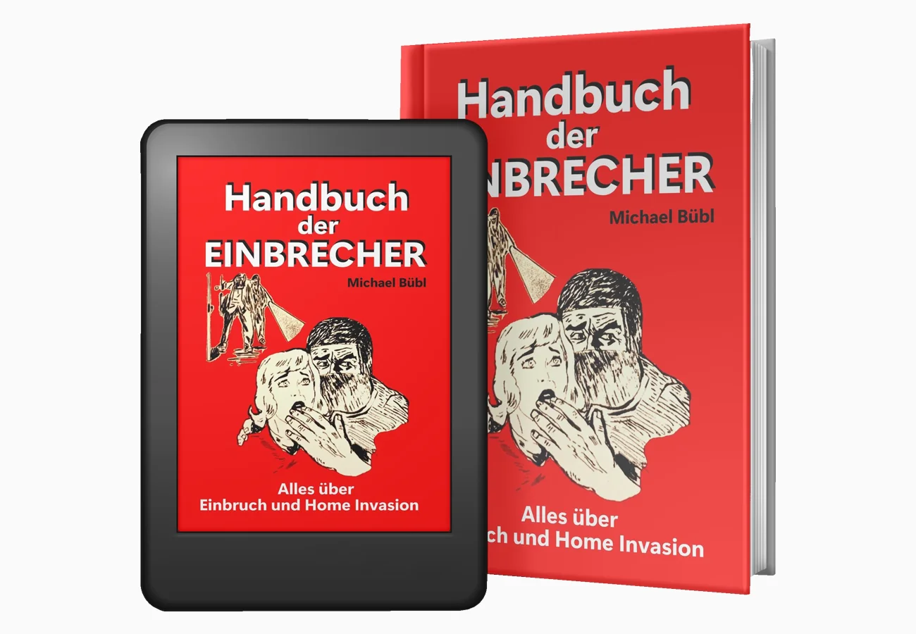 Handbuch der Einbrecher de Michael Bübl